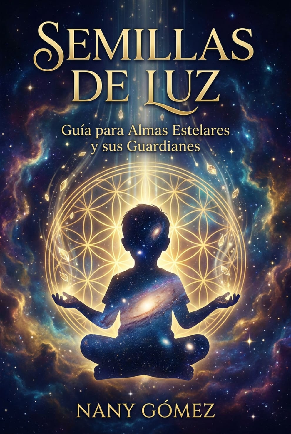 Portada del libro Semillas de Luz por Nany Gómez